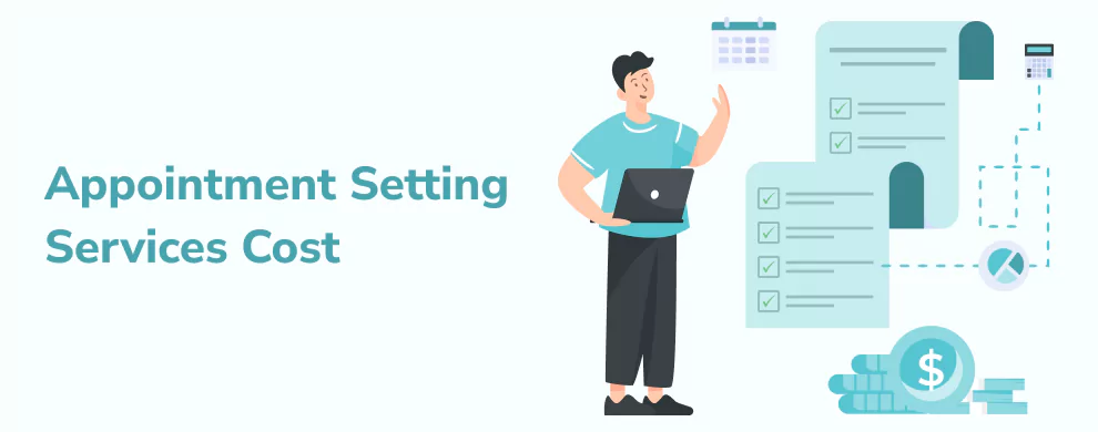 Appointment Setting Cost