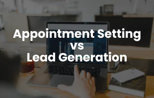 Appointment Setting vs Lead Generation Thumb